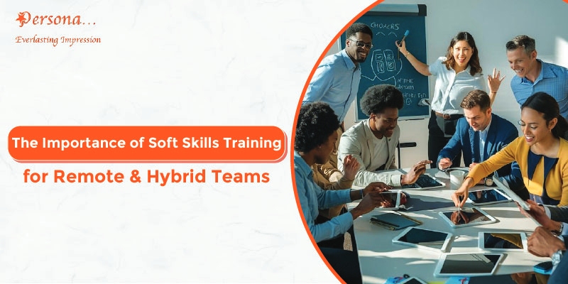 Soft Skills Training for Hybrid Teams